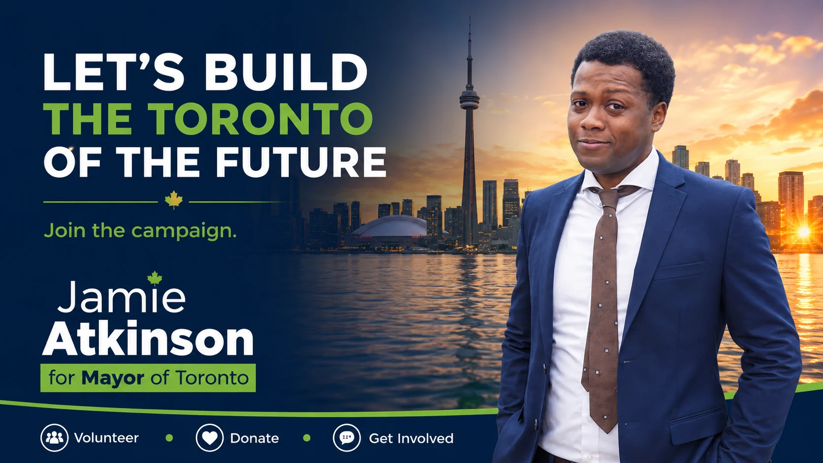 Jamie Atkinson campaign artwork reading Let’s Build the Toronto of the Future
