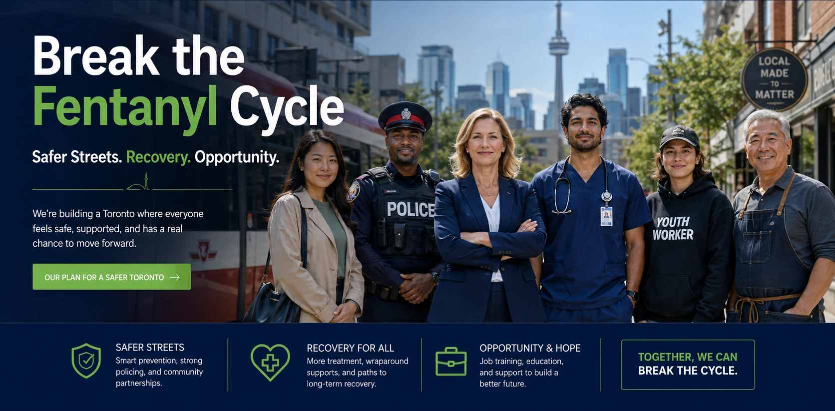 Campaign artwork: Break the Fentanyl Cycle — safer streets, recovery and opportunity