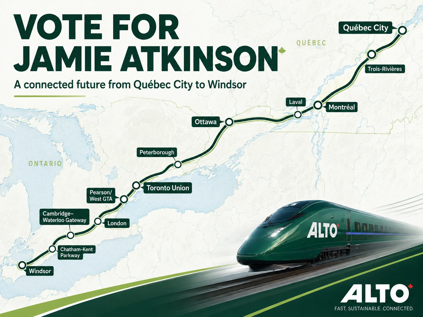 Jamie Atkinson campaign map showing a connected future from Windsor through Toronto to Québec City